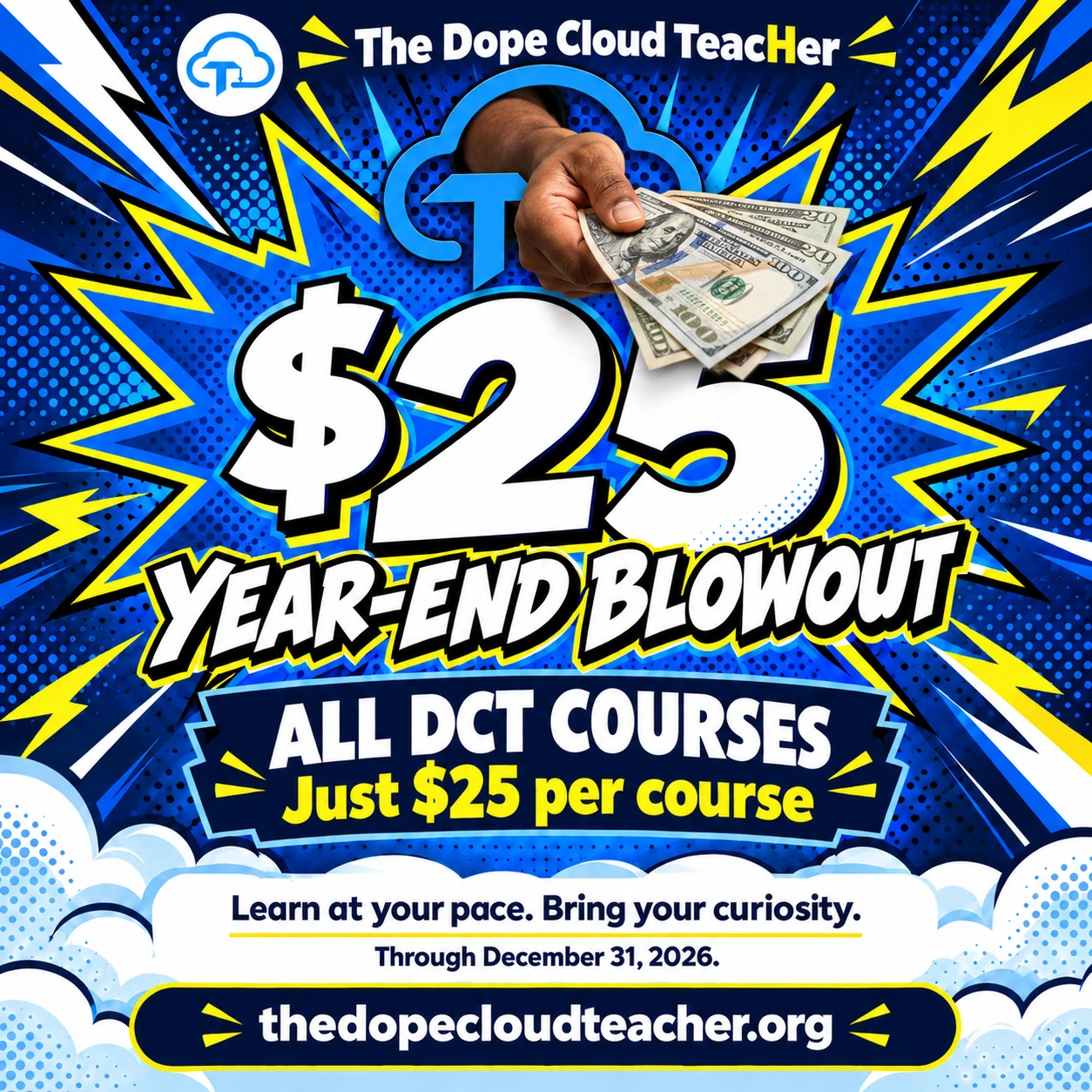DCT logo with a hand offering money. Year-end blowout: all self-paced courses $25 each through December 31, 2026.
